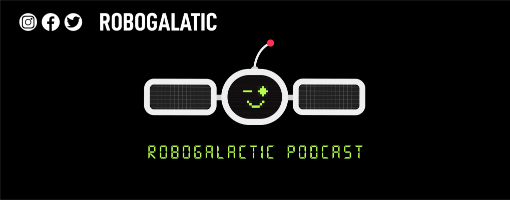 RoboGalactic Podcast